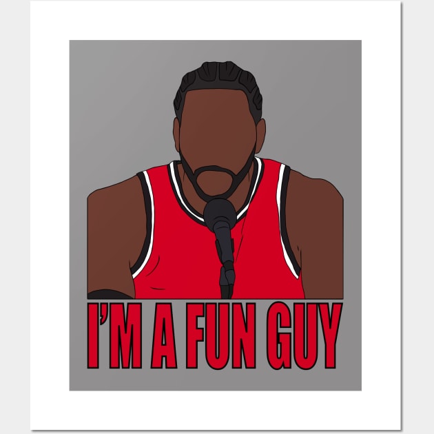 Kawhi Leonard "I'm A Fun Guy" Wall Art by rattraptees